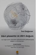 Dört plasenta ve dört doğum