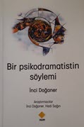 bir psikodramatistin söylemi